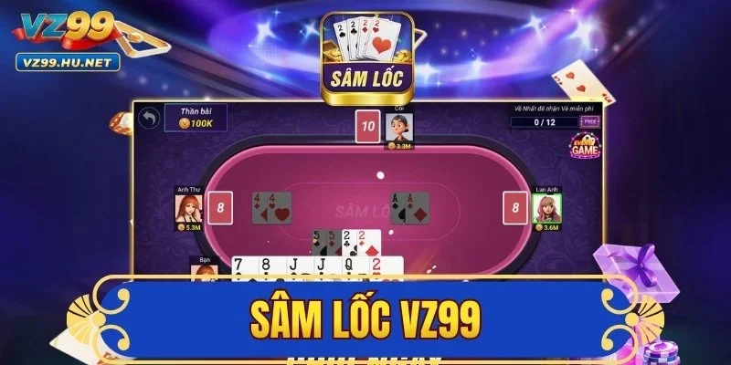 Sâm Lốc VZ99